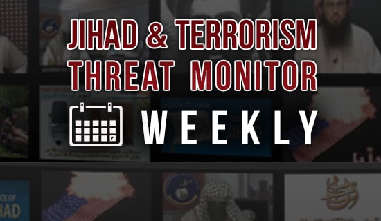 Jihad and Terrorism Threat Monitor (JTTM) Weekly: August 6-13, 2022